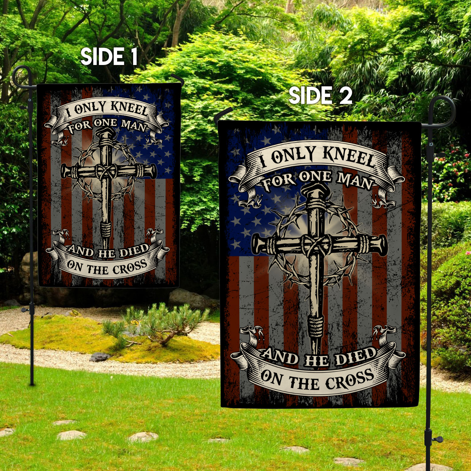 3VT. Only Kneel For One Man Garden Flag Mockup 2 Side
