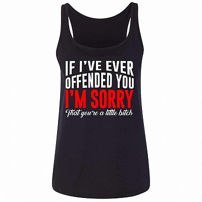 If I've Ever Offended Tank, Black, Ladies Tank Top