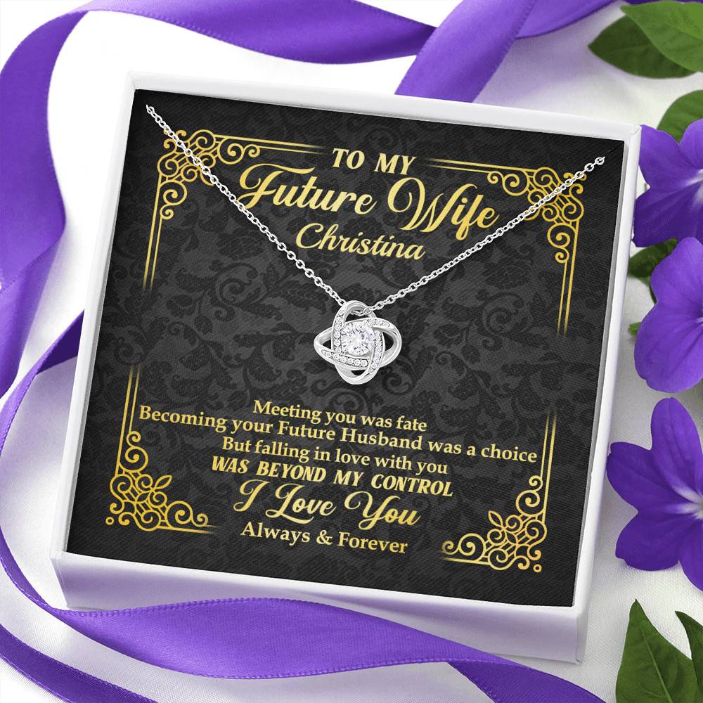 Personalized to My Future Wife Meeting You Was Fate Love Knot Pendant Necklace