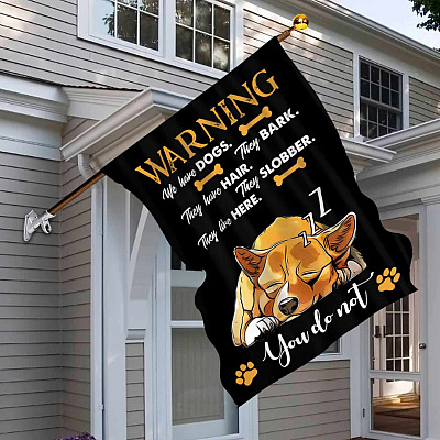 Alternative view of Warning We Have Dogs They Bark Slobber for Dog Lovers Funny Garden Flag - House Flag - Wall Flag
