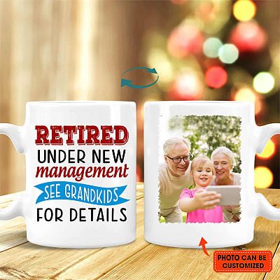 Personalized Photo Retired Under New Management See Grandkids For Details Double-Sided Ceramic Coffee Mug