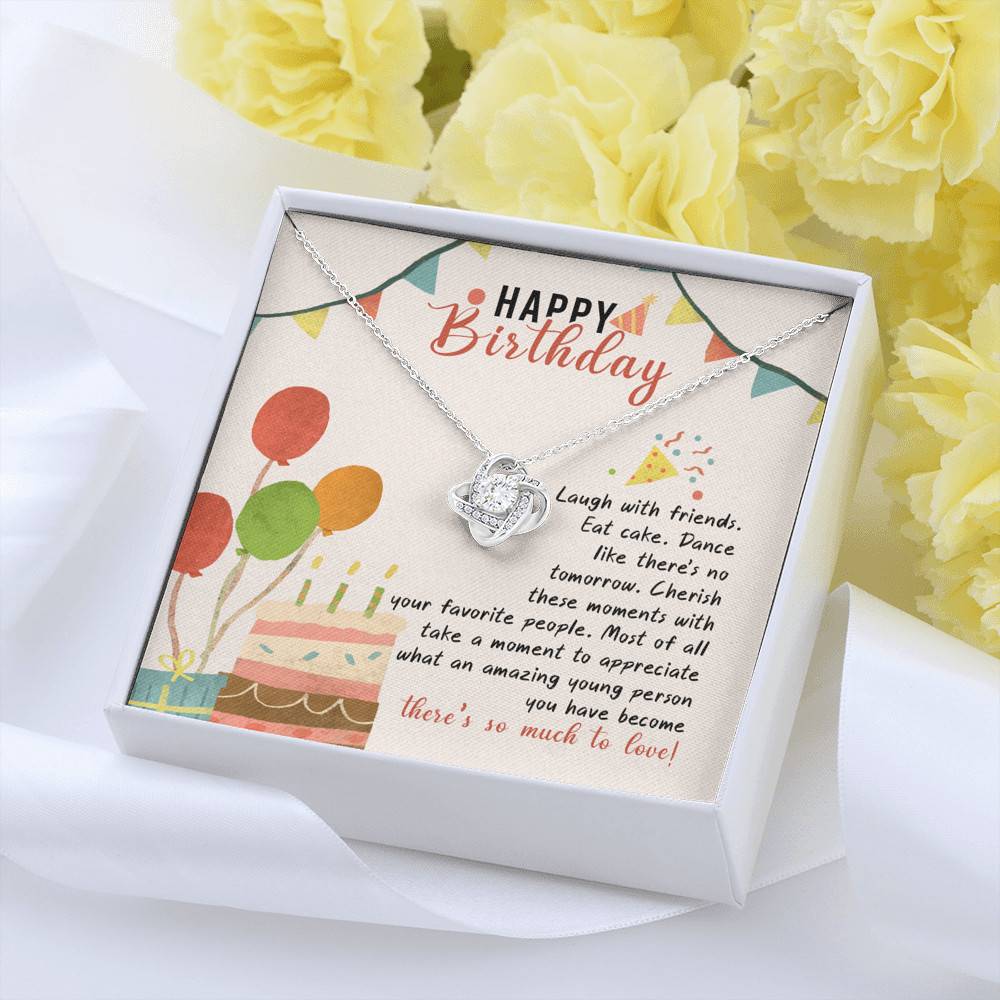 Happy Birthday Laugh With Friends Eat Cake There's So Much To Love Love Knot Necklace - Birthday Gift For Her Happy Birthday Laugh With Friends Eat Cake There's So Much To Love Love Knot Necklace - Birthday Gift For Her