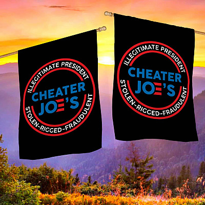 Alternative view of Cheater Joe's Illegitimate President Flag Joe Biden Garden Flag