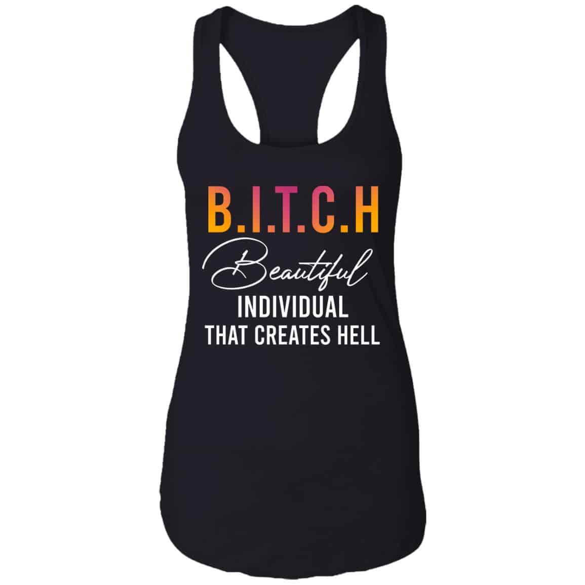 bitch tank, Black, Ladies Racerback Tank bitch tank, Black, Ladies Racerback Tank
