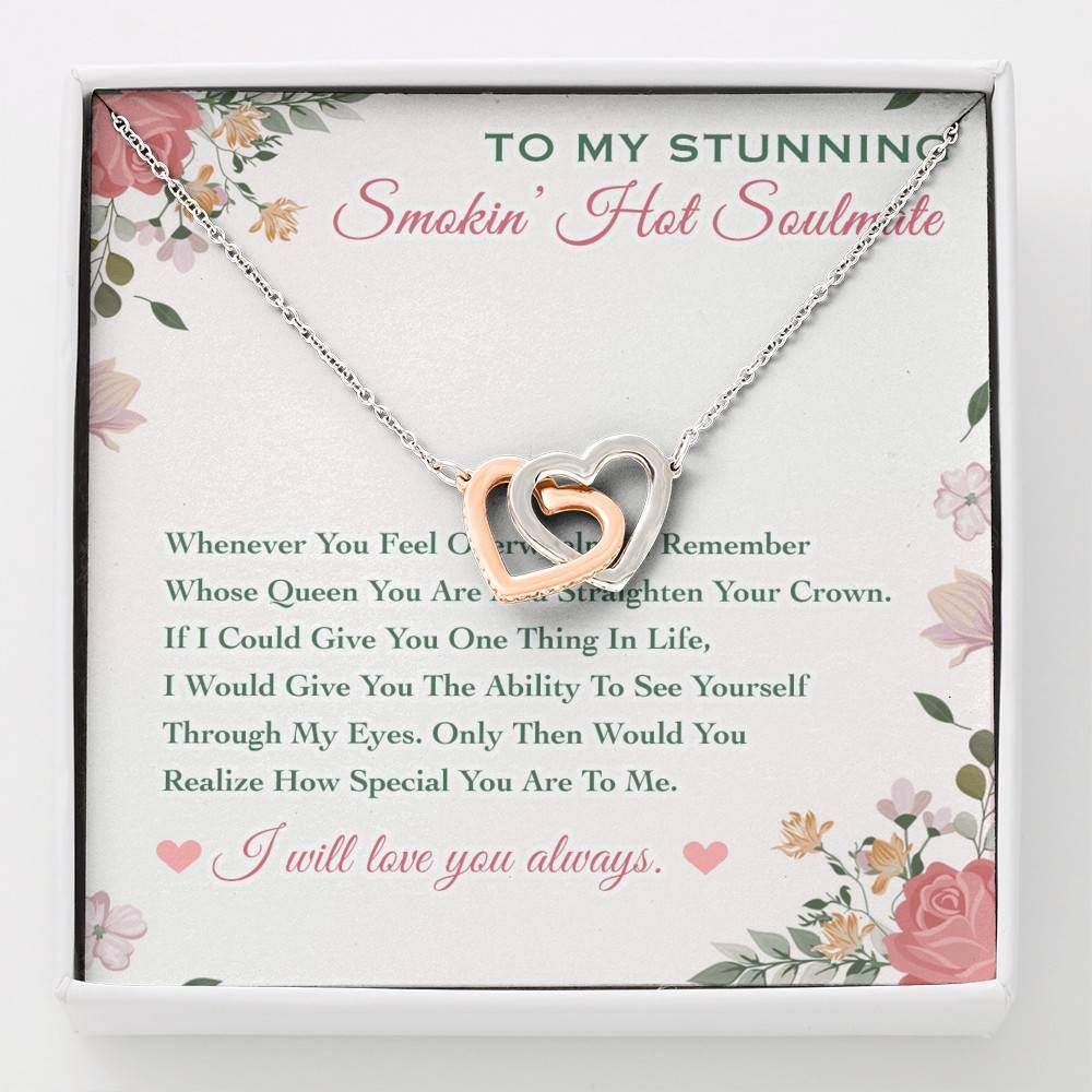 To My Stunning Smokin' Hot Soulmate Whenever You Feel Overwhelmed Interlocking Hearts Pendant Necklace - Interlocking Hearts Necklace