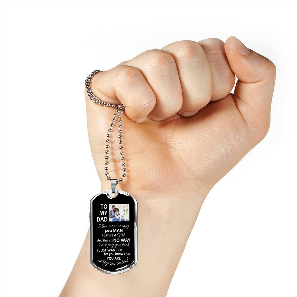 Personalized To My Dad From Daughter I Know It's Not Easy For A Man To Raise A Girl Dog Tag Pendant Necklace Personalized To My Dad From Daughter I Know It's Not Easy For A Man To Raise A Girl Dog Tag Pendant Necklace
