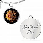 Personalized In A World Full Of Roses Be a Sunflower Circle Pendant Necklace - Bangle