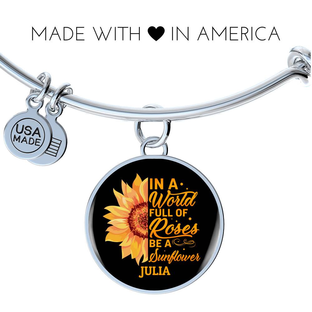 Personalized In A World Full Of Roses Be a Sunflower Circle Pendant Necklace - Bangle