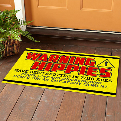 Alternative view of Warning Hippies Have Been Spotted In This Area Doormat - Outdoor Indoor Doormat - Hippies Door Mat