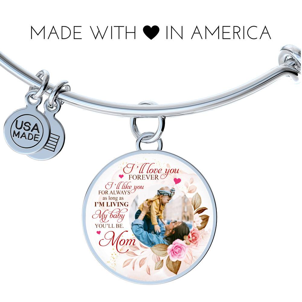 Personalized Photo I'll Love You Forever I'll Like You for Always From Mom Circle Pendant Necklace