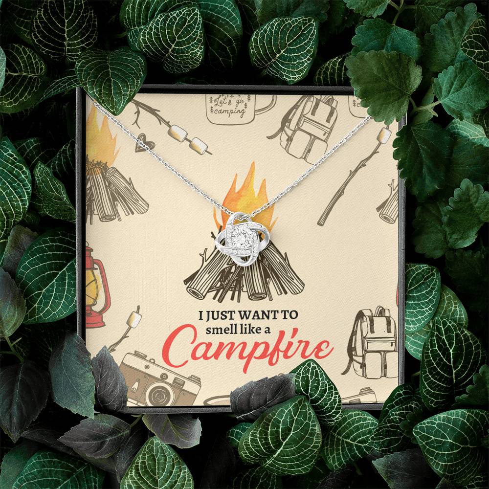 I Just Want To Smell Like A Camp Fire Love Knot Necklace - Camping Necklace