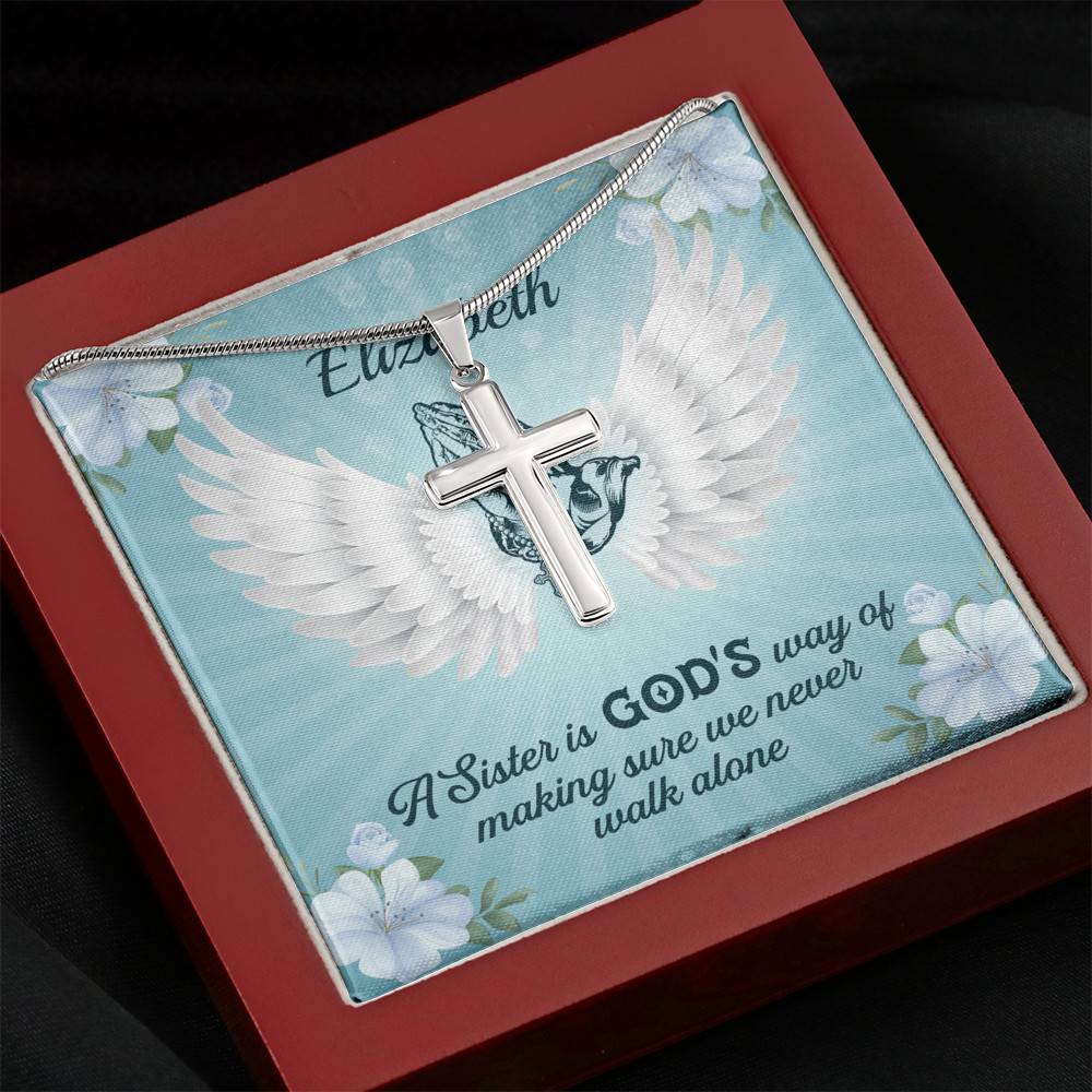 Personalized A Sister Is God's Way Of Making Sure We Never Walk Alone Artisan Crafted Cross Necklace