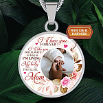 Personalized Photo I'll Love You Forever I'll Like You for Always From Mom Circle Pendant Necklace