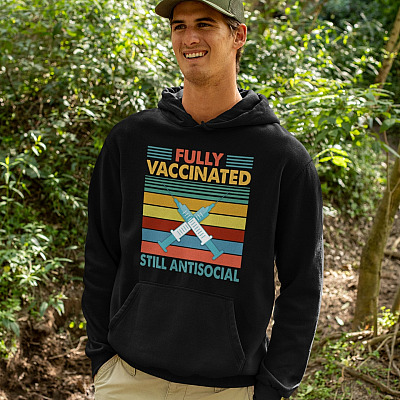 Alternative view of Vintage Fully Vaccinated Still Antiso-cial Funny Pro Vaccination 2021 Hoodie - Sweatshirt - Long Sleeve Shirt