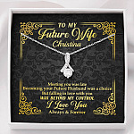 Personalized to My Future Wife Meeting You Was Fate Alluring Pendant Necklace - Alluring Beauty Necklace