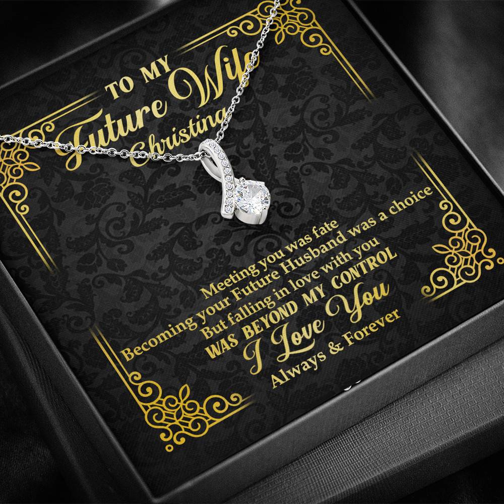 Personalized to My Future Wife Meeting You Was Fate Alluring Pendant Necklace