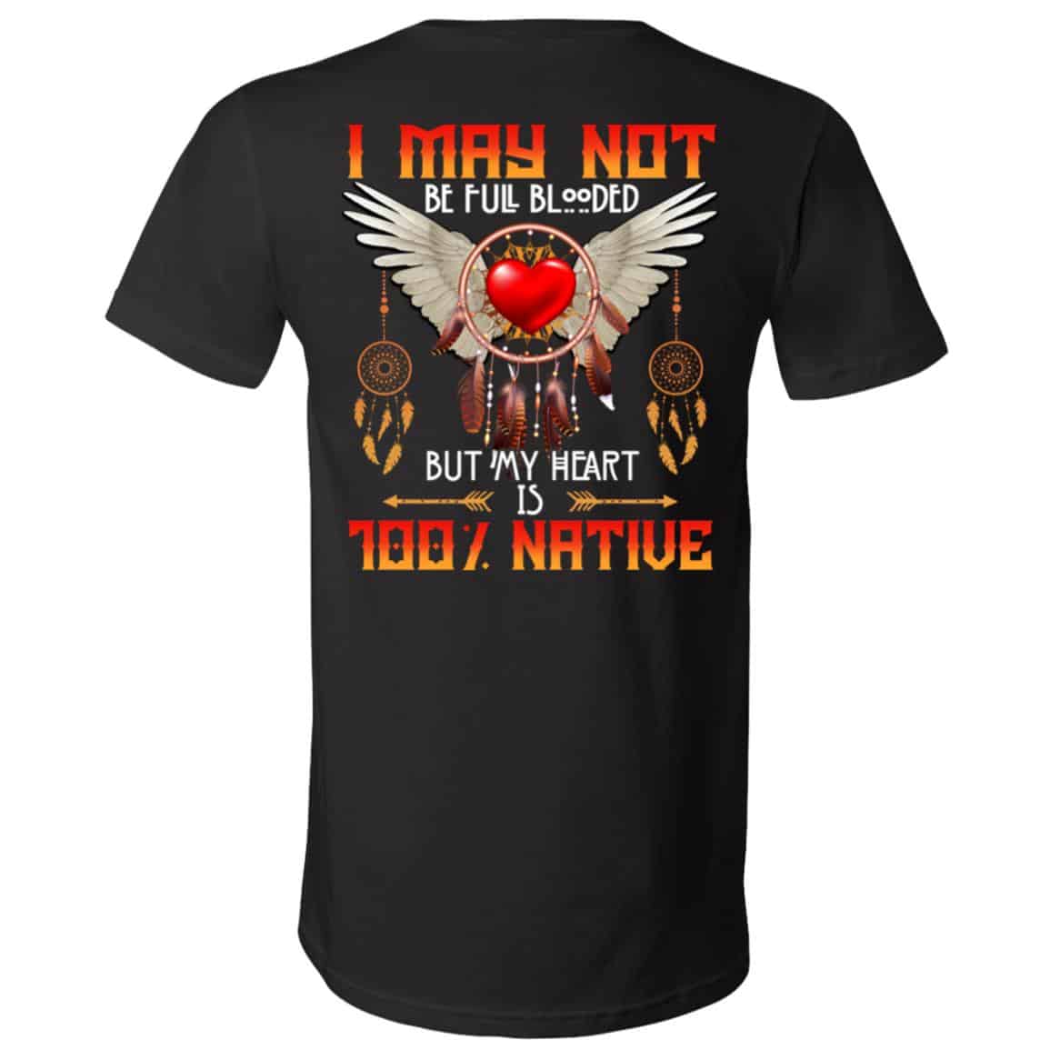 I May Not Be Full Blooded But Shirt, Black, V-Neck T-Shirt