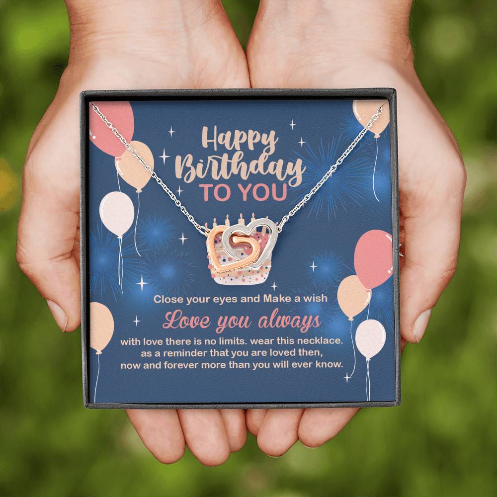 Happy Birthday To You Close Your Eyes And Make A Wish Interlocking Hearts Pendant Necklace - Birthday Gifts Happy Birthday To You Close Your Eyes And Make A Wish Interlocking Hearts Pendant Necklace - Birthday Gifts