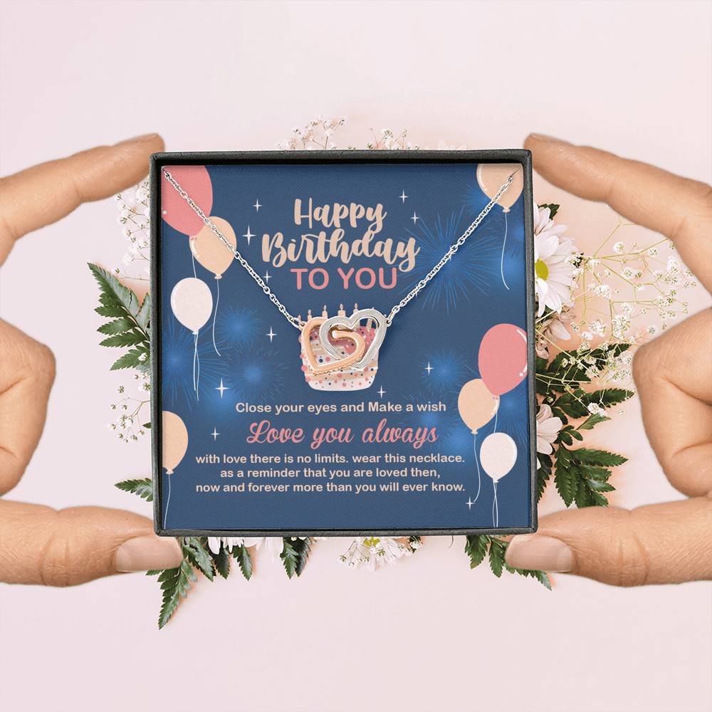 Happy Birthday To You Close Your Eyes And Make A Wish Interlocking Hearts Pendant Necklace - Birthday Gifts Happy Birthday To You Close Your Eyes And Make A Wish Interlocking Hearts Pendant Necklace - Birthday Gifts