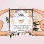 To My Beautiful Mom On My Wedding Day Still Your Little Girl Interlocking Hearts Pendant Necklace