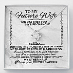 Future Wife Necklace to My Future Wife the Day I Met You My Life Changed Love Knot Pendant Necklace - Love Knot Necklace Future Wife Necklace to My Future Wife the Day I Met You My Life Changed Love Knot Pendant Necklace - Love Knot Necklace