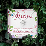 Sisters No Matter Where Life Takes Us We Will Always Be Connected by Heart Love Knot Pendant Necklace