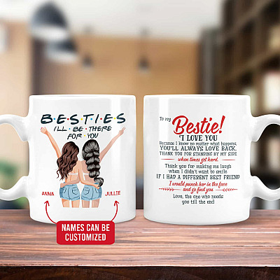 Personalized Besties I Will Be There for You Two Sided Coffee Mug - Beer Stein - Water Bottle