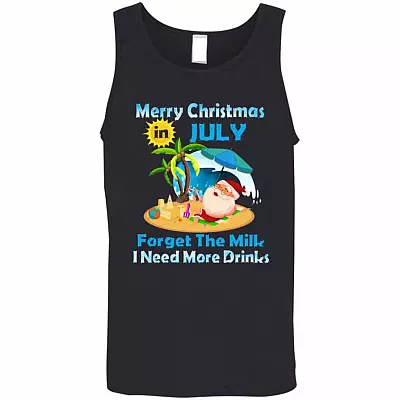 Merry Christmas In July Forget The Milk I Need More Drinks Cotton Tank Top Tee - Ladies Racerback Tank