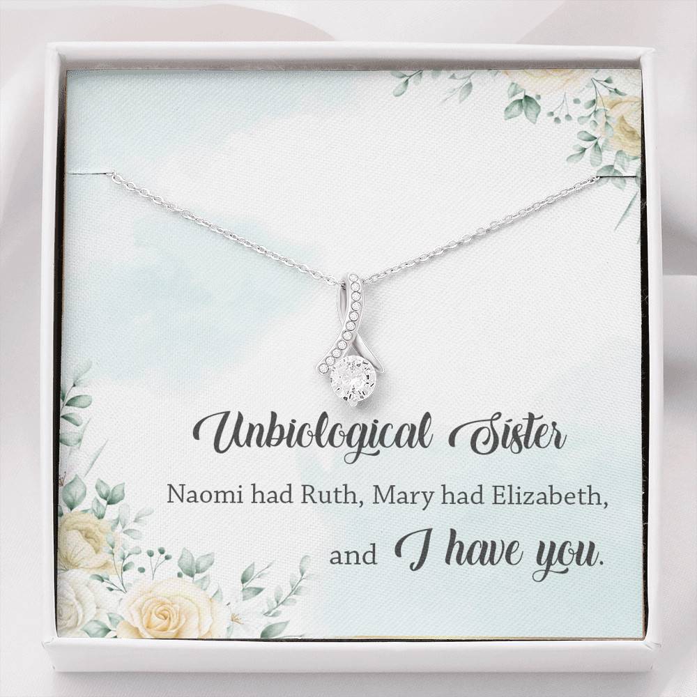 Unbiological Sister Naomi Had Ruth Mary Had Elizabeth And I Have You Alluring Beauty Necklace - Alluring Beauty Necklace
