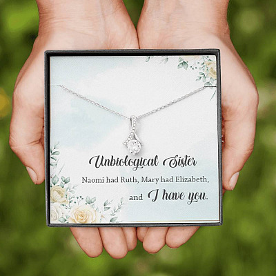 Unbiological Sister Naomi Had Ruth Mary Had Elizabeth And I Have You Alluring Beauty Necklace