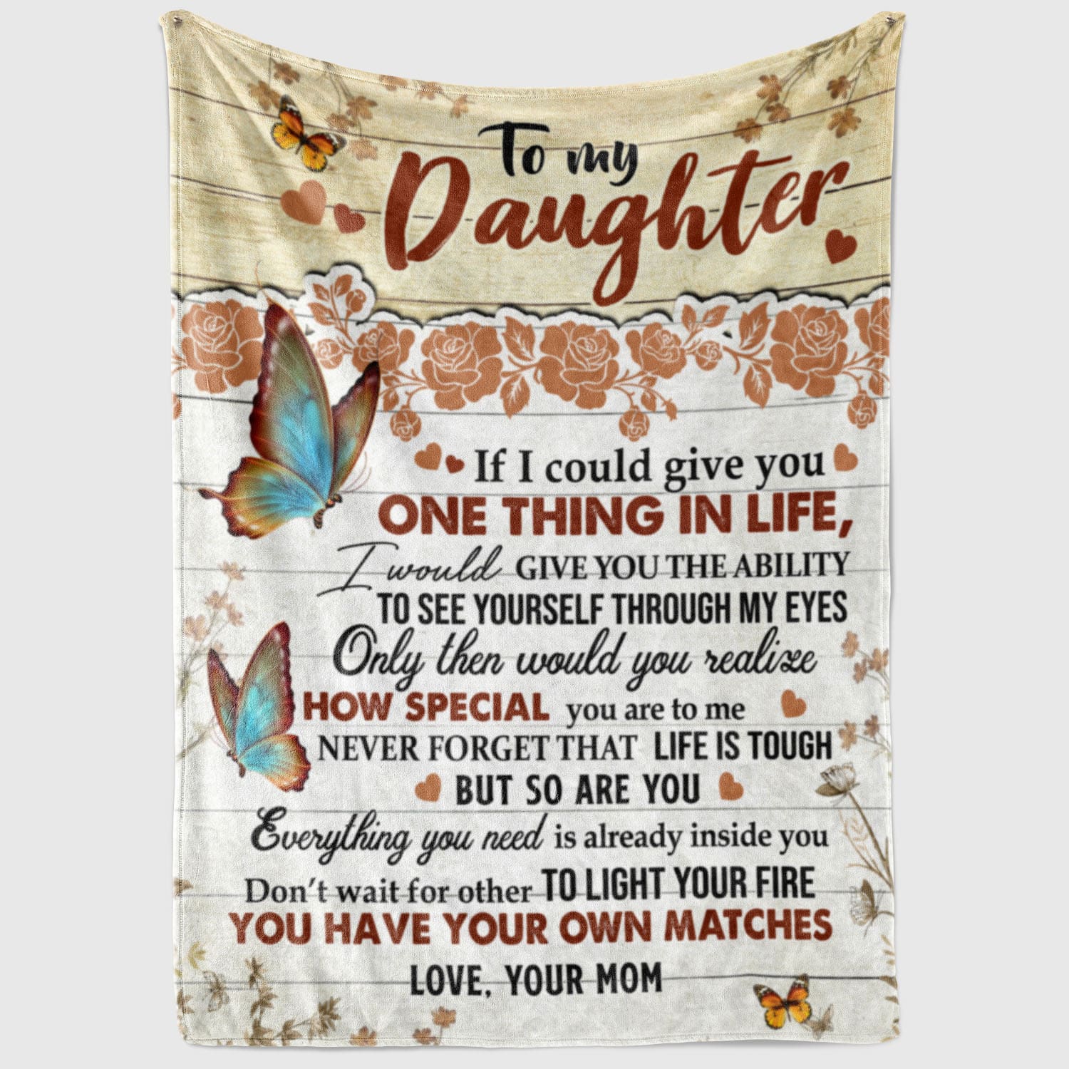 7VT. To My Daughter If I Could Give blanket mk2