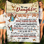 7VT. To My Daughter If I Could Give blanket mk