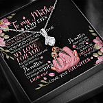 To My Mother From Daughter In My Eyes There Is No One That Can Equal Your Beauty Alluring Beauty Necklace