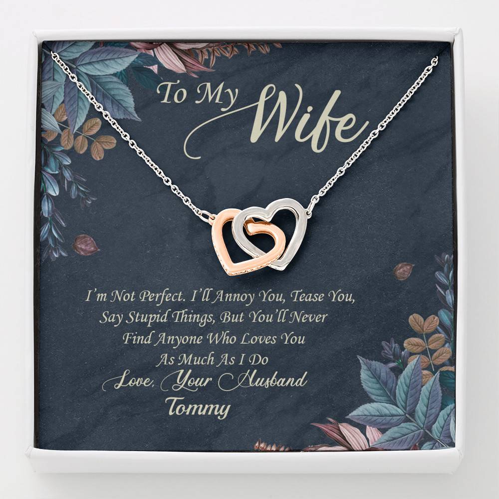 Personalized To My Wife Im Not Perfect But I Love You Very Much Interlocking Hearts Pendant Necklace - Gift For Wife - Interlocking Hearts Necklace