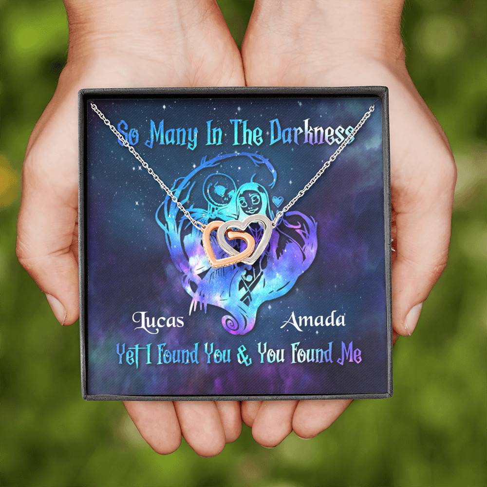 Personalized So Many In The Darkness I Found You And You Found Me Interlocking Hearts Pendant Necklace