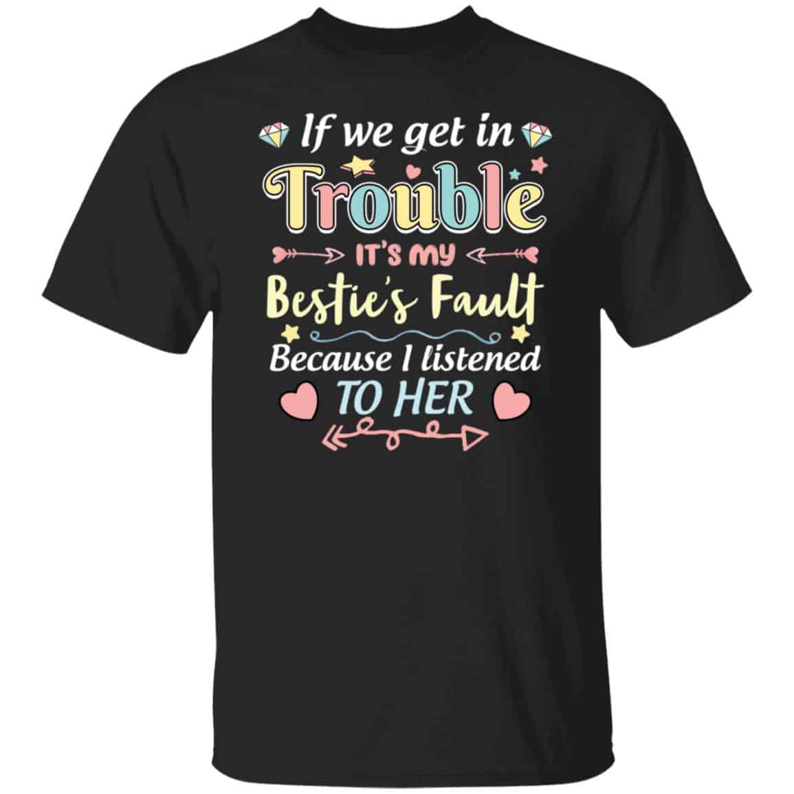 bestie, Black, Unisex T-Shirt bestie, Black, Unisex T-Shirt