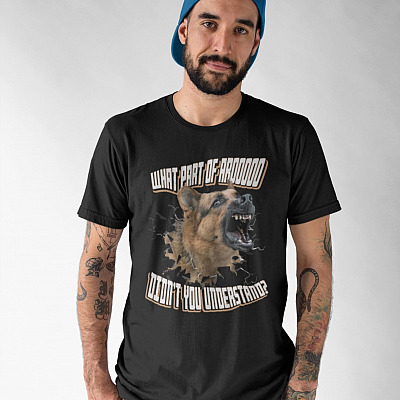 Alternative view of What Part Of Arooooo Didn't You Understand Funny German Shepherd T-Shirt - German Shepherd Lover Shirt