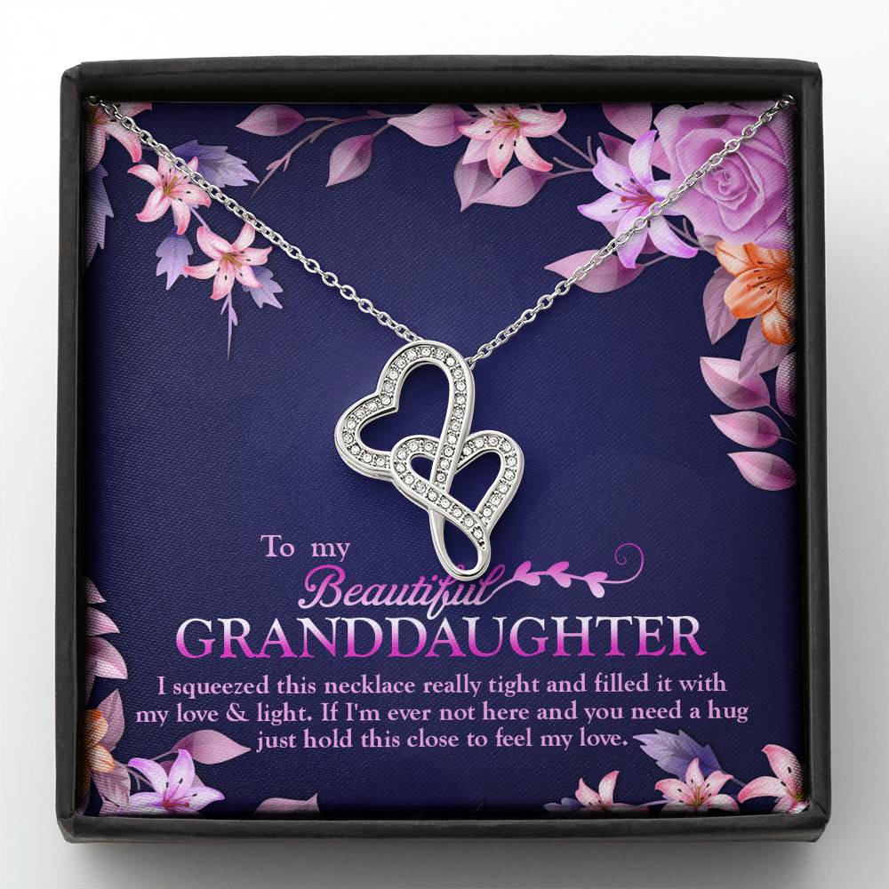 To My Beautiful Granddaughter I Squeezed This Necklace Really Tight and Fill With My Love Double Hearts Necklace - Double Hearts Necklace