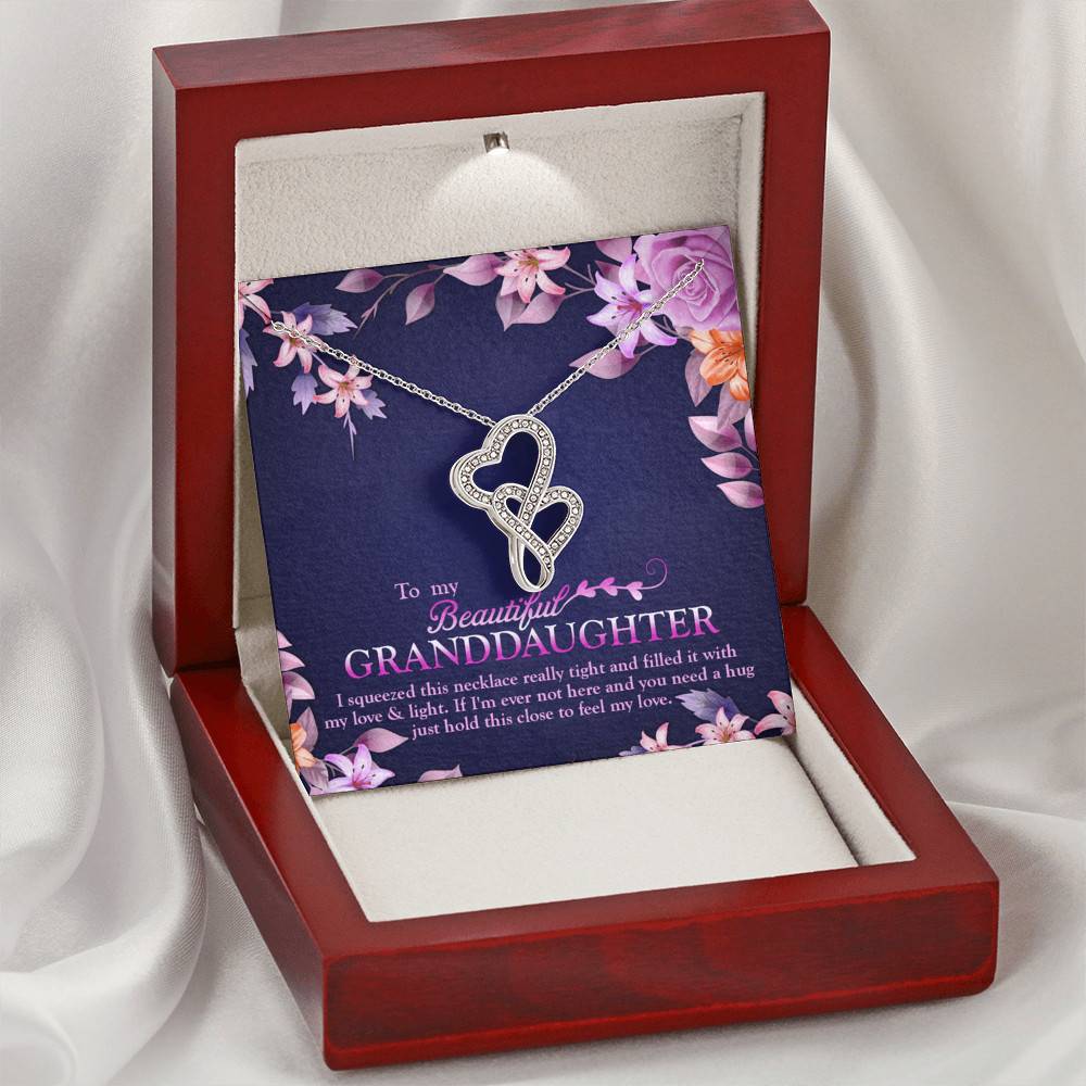 To My Beautiful Granddaughter I Squeezed This Necklace Really Tight and Fill With My Love Double Hearts Necklace