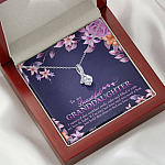 To My Beautiful Granddaughter I Squeezed This Necklace Really Tight and Fill With My Love Alluring Beauty Necklace