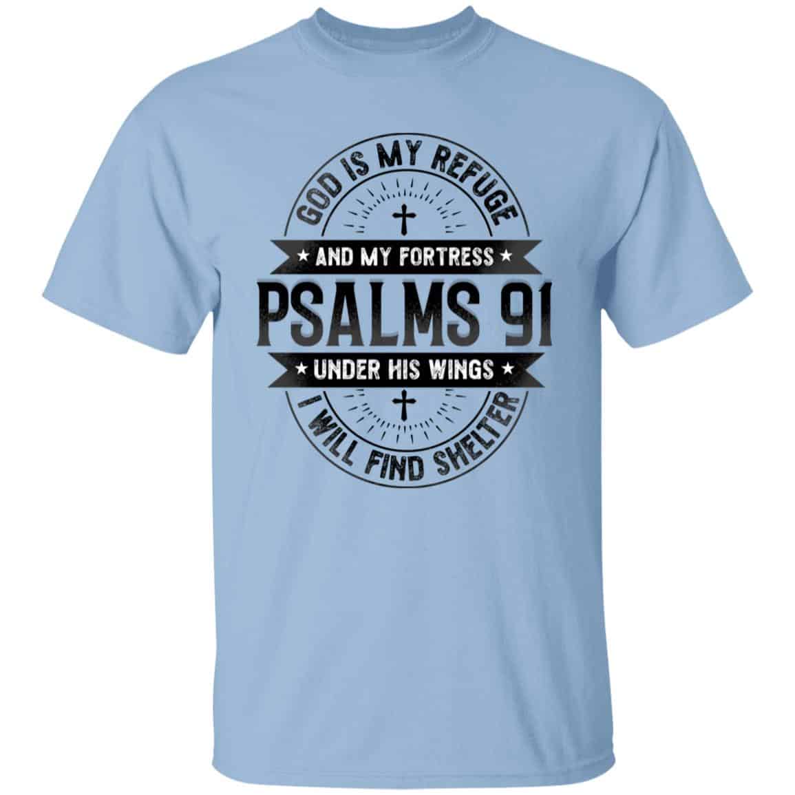 God Is My Refuge Tshirt, Light Blue, Unisex T-Shirt