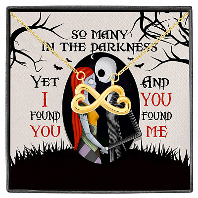So Many In The Darkness Yet I Found You And You Found Me Infinity Heart Pendant Necklace