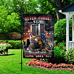 5VT. Firefighter Never Forget All Gave Some Garden Flag Mockup 2