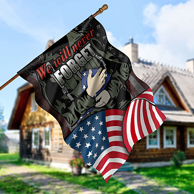 We Will Never Forget Military Decorative Garden Flag - House Flag - Military Funeral Flag