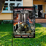 5VT. Firefighter Never Forget All Gave Some Garden Flag Mockup 3