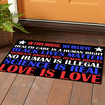 Alternative view of In This House We Believe Health Care Is a Human Rights Doormat - Outdoor Indoor Doormat