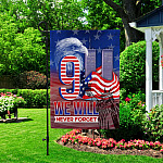 7VT. 9 11 We Will Never Forget Garden Flag Mockup 2