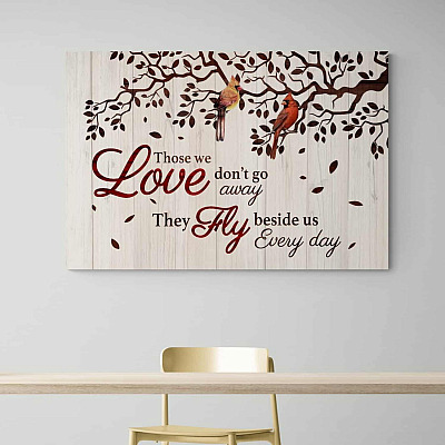 Alternative view of Those We Love Don't Go Away They Fly Beside Us Every Day Framed Canvas - Unframed Poster