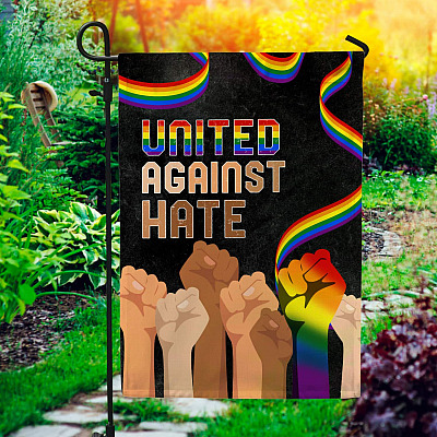United Against Hate Decorative Garden Flag - Indoor Outdoor Flag - House Flag