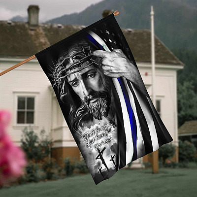 Don't Be Afraid Just Have Faith Mark 5 36 Jesus Christian Bible Decorative Garden Flag - House Flag - Wall Flag